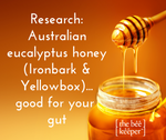 Australian Ironbark & Yellowbox Honey - latest medical benefits research