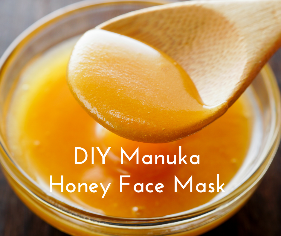 Manuka Honey Face Mask Recipe DIY